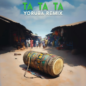 Listen to Ta Ta Ta Yoruba (Remix) song with lyrics from Dr Ridim