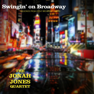 Album Swingin' on Broadway from Jonah Jones Quartet