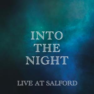 อัลบัม Into the Night (Live at Salford) ศิลปิน Ed Thomas