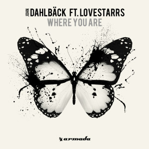 ดาวน์โหลดและฟังเพลง Where You Are (Extended Mix) พร้อมเนื้อเพลงจาก John Dahlbäck