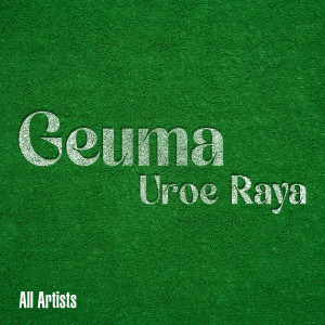 Album Geuma Uroe Raya from BERGEK