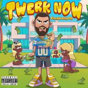 Listen to Twerk Now (Explicit) song with lyrics from Finesse Gang Polo