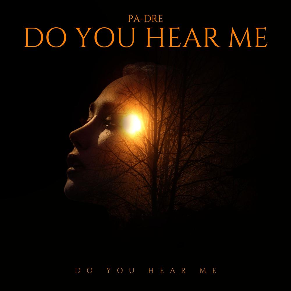 Do you hear me (Explicit)