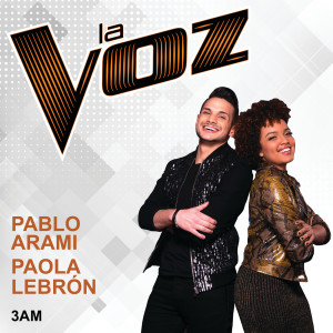 收聽Pablo Arami的3AM (La Voz US)歌詞歌曲