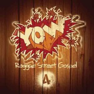 Album YOW Reggae Street Gospel Vol. 4 from Various Artists