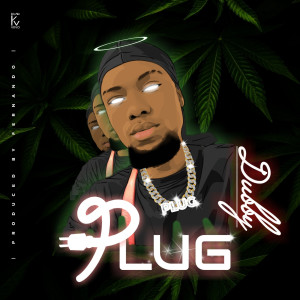 ดาวน์โหลดและฟังเพลง Plug พร้อมเนื้อเพลงจาก DuBBy