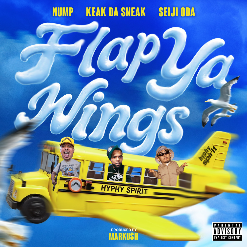 Flap Ya Wings (Explicit)