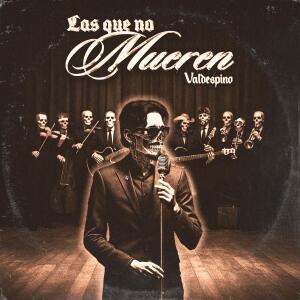 อัลบัม Las Que No Mueren ศิลปิน Valdespino