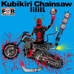 Album Kubikiri Chainsaw from lililL