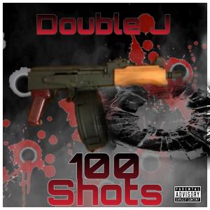 收听Double J的100 Shots (Explicit)歌词歌曲