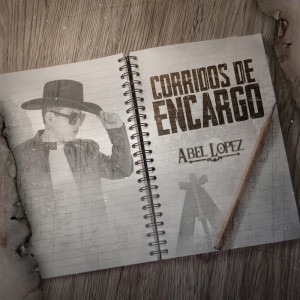 Listen to El Compa Beto song with lyrics from Abel López