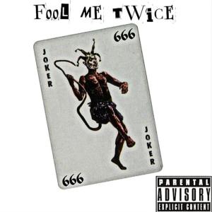 Album Fool Me Twice (Explicit) oleh Team Lo