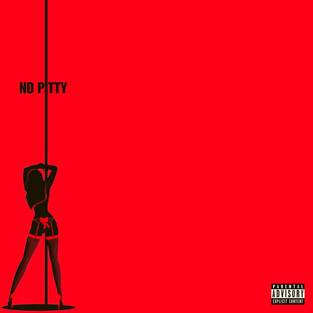 No Pitty (Explicit)