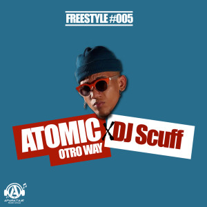 收听DJ Scuff的Freestyle #005 (#005)歌词歌曲