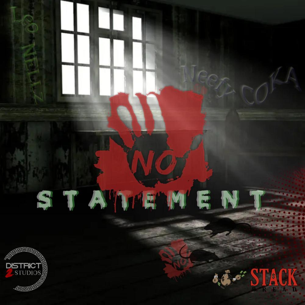 No statement (feat. Neefy Coka) (Explicit)