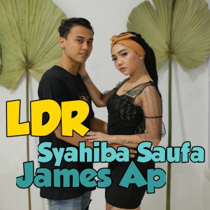 ดาวน์โหลดและฟังเพลง LDR พร้อมเนื้อเพลงจาก Syahiba Saufa