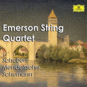 Emerson String Quartet的專輯Emerson String Quartet: Schubert, Mendelssohn & Schumann