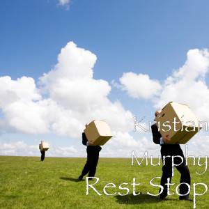 Listen to Rest Stop song with lyrics from Kristian Murphy