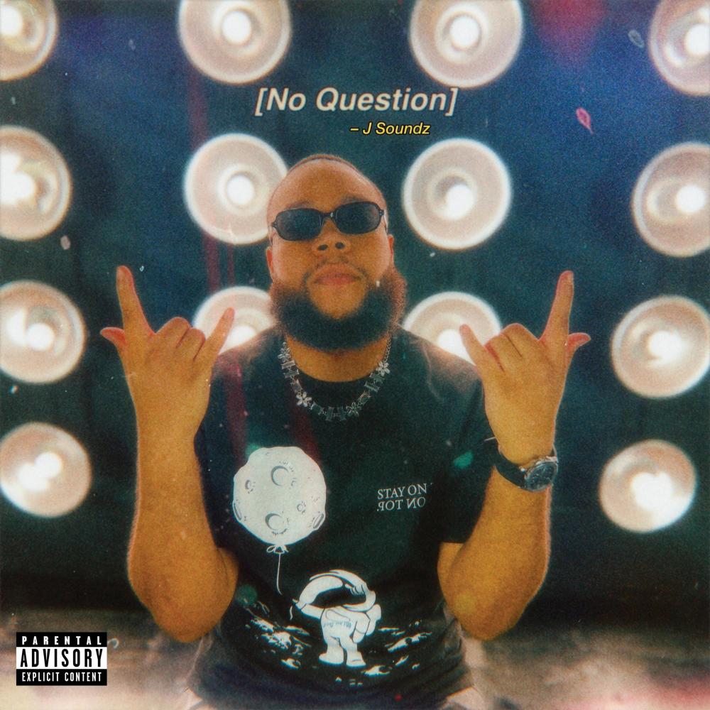 No Question (Explicit)