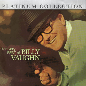 收聽Billy Vaughn的When I Need You歌詞歌曲