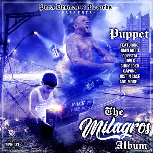 Puppet的專輯The Milagros Album (Explicit)