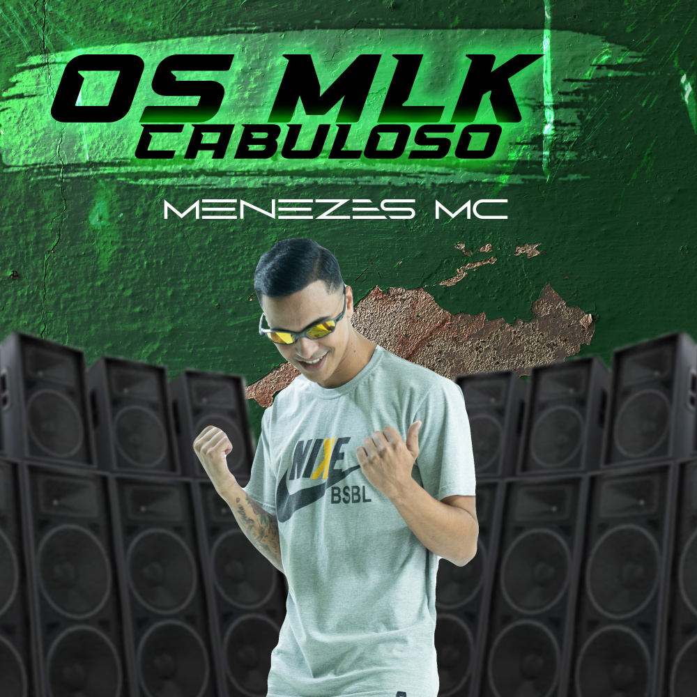 Os Mlk Cabuloso