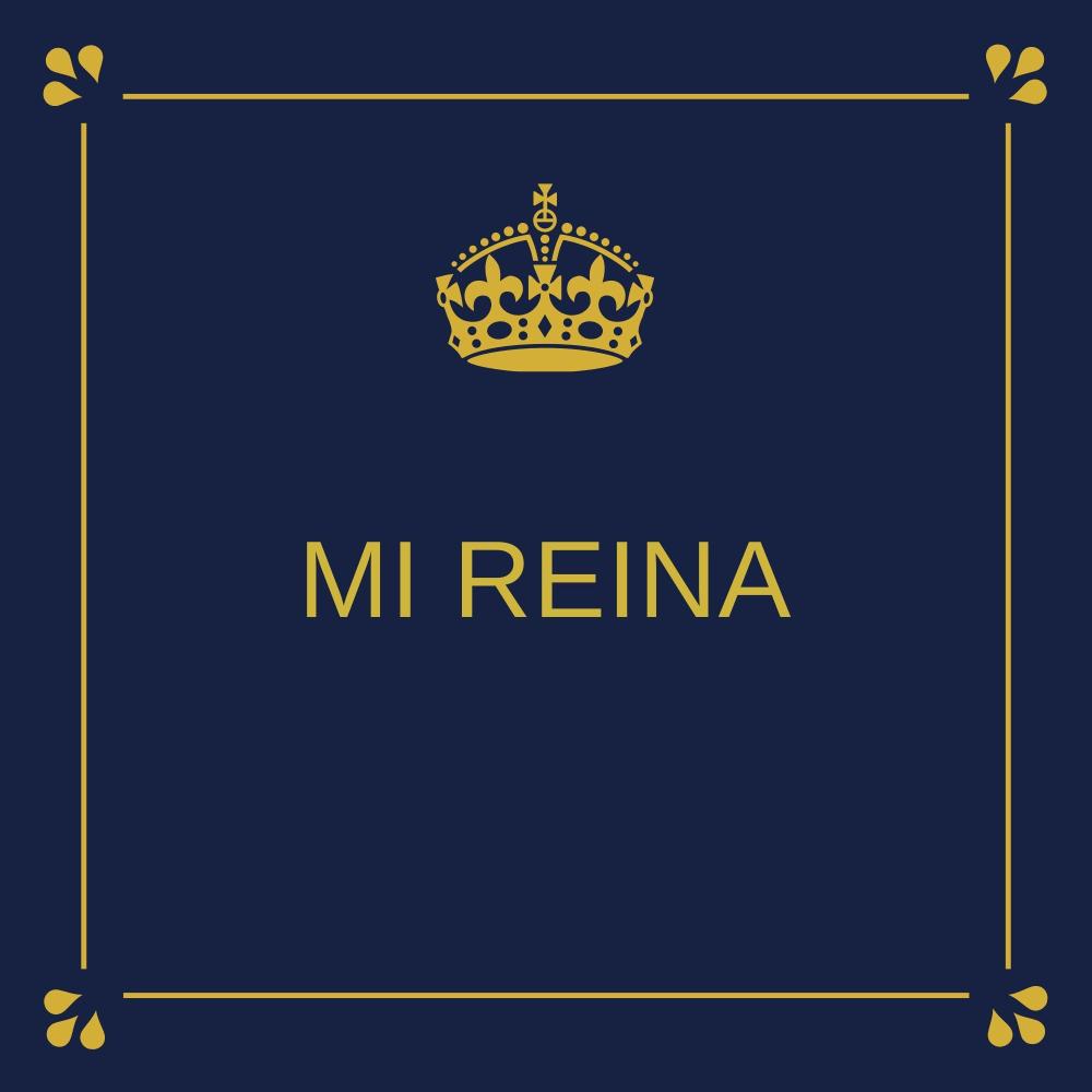 Mi Reina