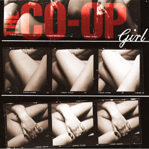 ดาวน์โหลดและฟังเพลง GIRL พร้อมเนื้อเพลงจาก The Co-Op