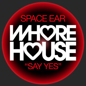 Say Yes dari Space Ear
