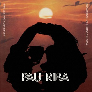 Pau Riba的專輯Ars Eròtica