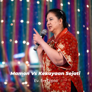 Album Mamon VS Kekayaan Sejati from Ev. Lin Tjipto