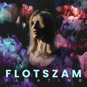 อัลบัม Floating ศิลปิน FLOTSZAM