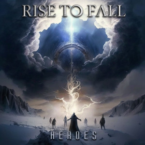 Heroes dari Rise to Fall