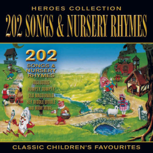Rhymes 'n' Rhythm的專輯Heroes Collection - 202 Songs & Nursery Rhymes
