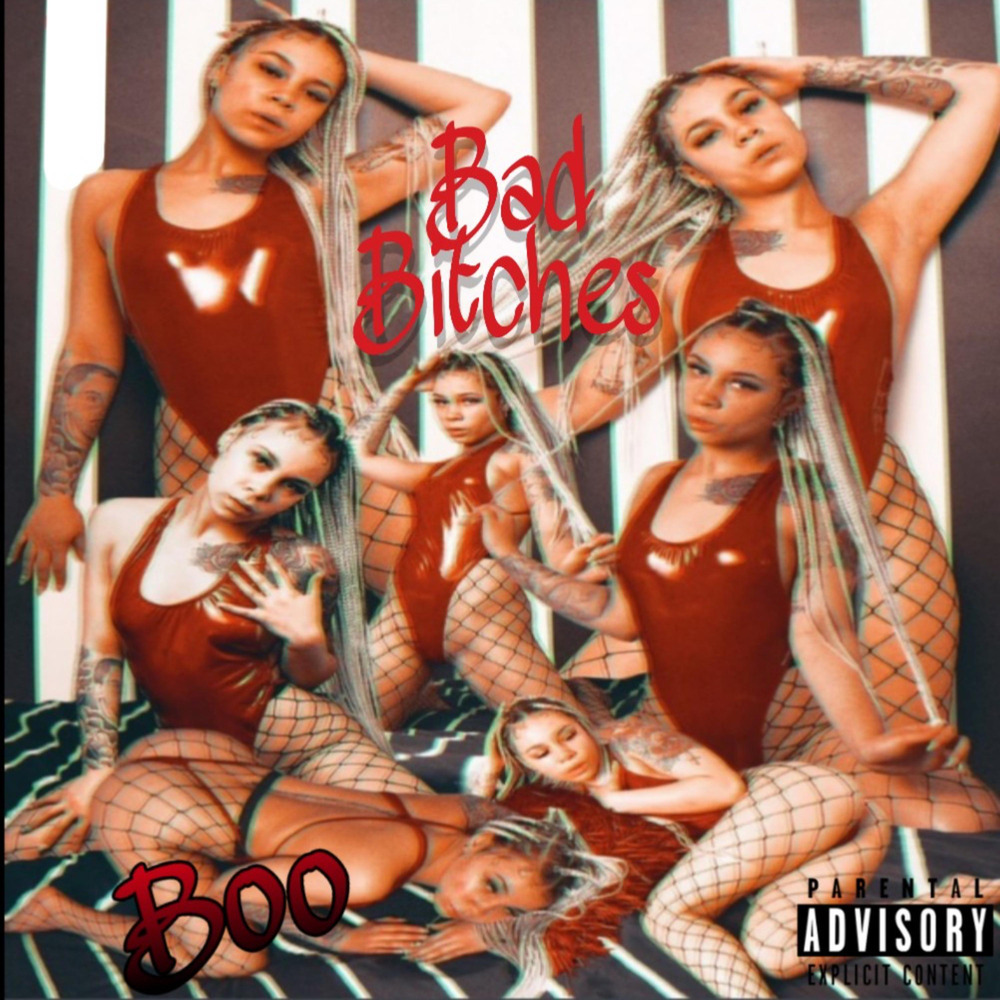 Bad Bitches (Explicit)