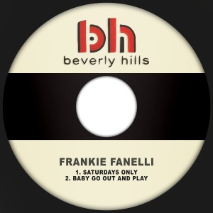 Frankie Fanelli的專輯Saturdays Only
