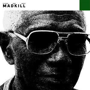 Listen to MADKILL song with lyrics from Ways