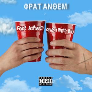 อัลบัม Frat Anthem (feat. Mighty Bay) [Explicit] ศิลปิน ดารานักร้องหลายคน