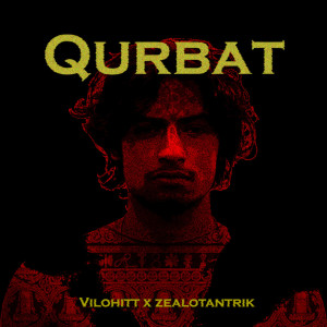 Album Qurbat oleh Zealotantrik
