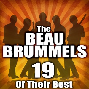 收聽The Beau Brummels的Just A Little (Rerecorded)歌詞歌曲