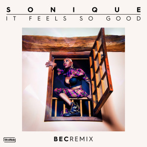 Album It Feels So Good (BEC Remix) from Bec