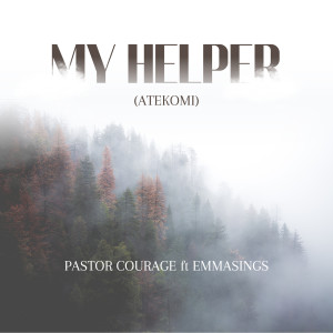 Album My Helper (Atekomi) from Pastor Courage