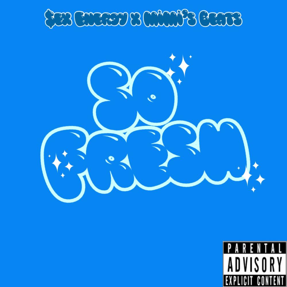 So fresh (Explicit)