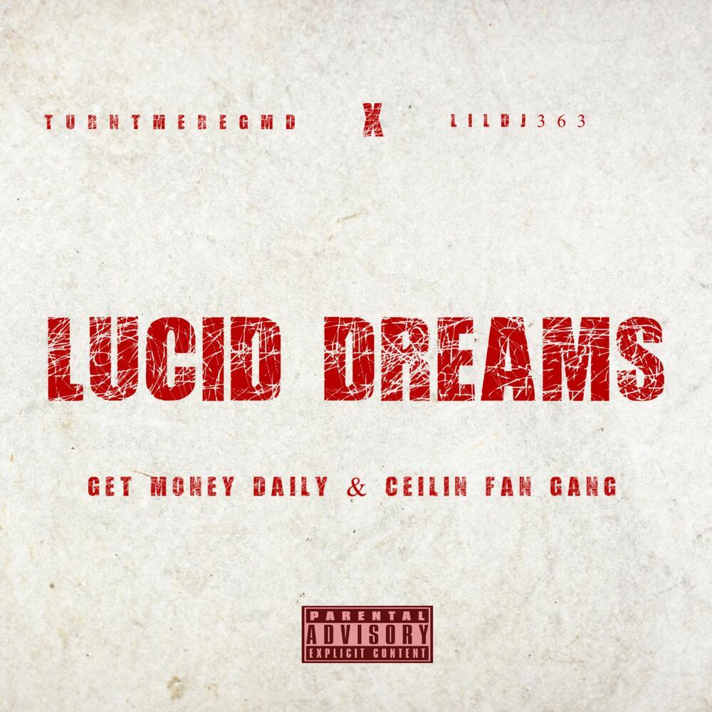 Lucid Dreams (Explicit)