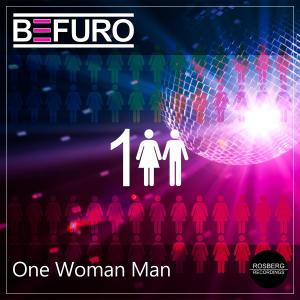 Dengarkan lagu One Woman Man nyanyian BEFURO dengan lirik