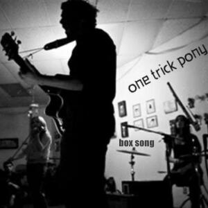ดาวน์โหลดและฟังเพลง Box Song (Remastered) พร้อมเนื้อเพลงจาก One Trick Pony
