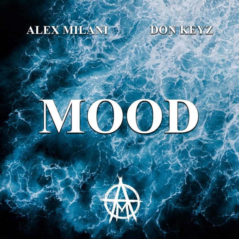 MOOD (feat. Don Keyz & Mr2TheP|Explicit)