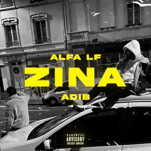 Album ZINA (Explicit) from 