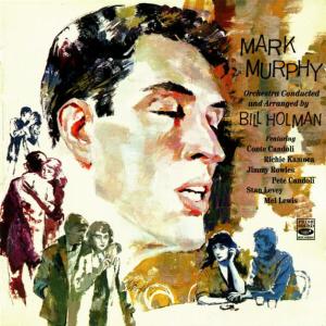 收聽Mark Murphy的Just in Time(This Could Be the Start of Something)歌詞歌曲