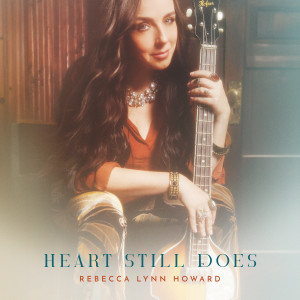 ดาวน์โหลดและฟังเพลง Heart Still Does พร้อมเนื้อเพลงจาก Rebecca Lynn Howard
